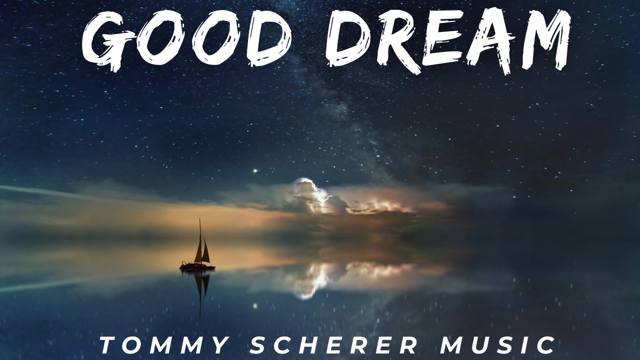 "Good Dream" Digital Download