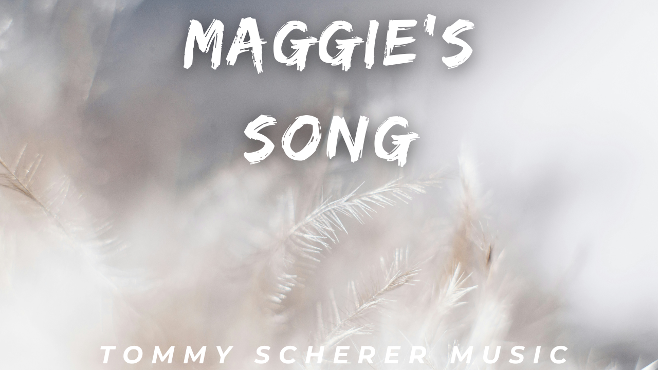 "Maggie's Song" Digital Download