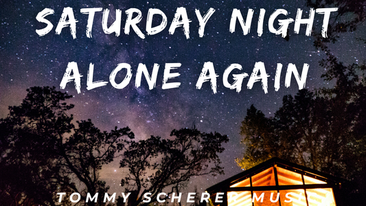 "Saturday Night Alone Again" Digital Download